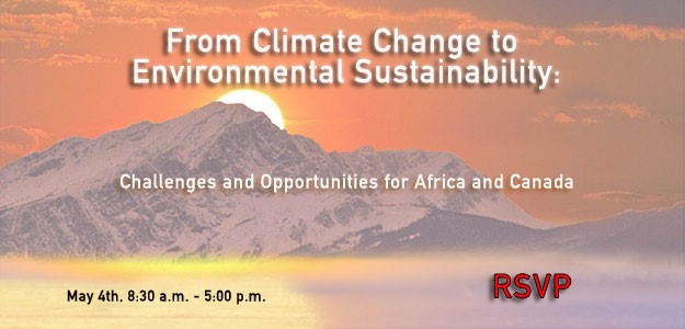 From Climate Change to Environmental Sustainability: Challenges and Opportunities for Africa and Canada