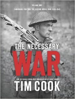 book cover of the Necessary War by Tim Cook