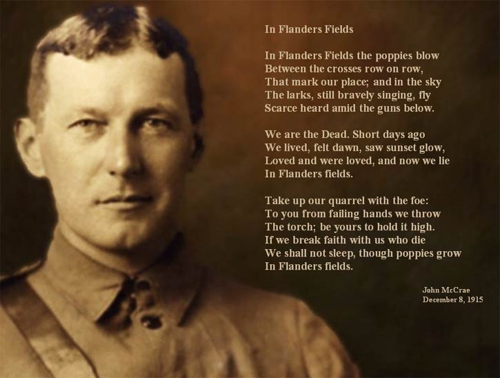 Lieutenant Colonel John McCrae, MD was a Canadian poet, physician, author, artist and soldier during World War I, and a surgeon during the Second Battle of Ypres, in Belgium.