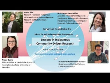 Thumbnail for: 3ci Virtual Roundtable #5 – Lessons in Indigenous Community Driven Research