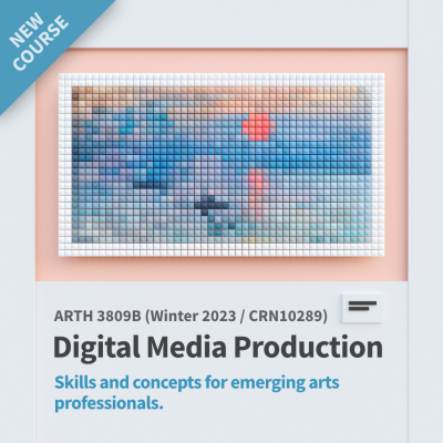 Poster for ARTH 3809 Digital Media Production