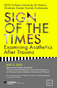 AHGSS 2023 Conference Poster: Sign of the Times, Examine Aesthetics After Trauma