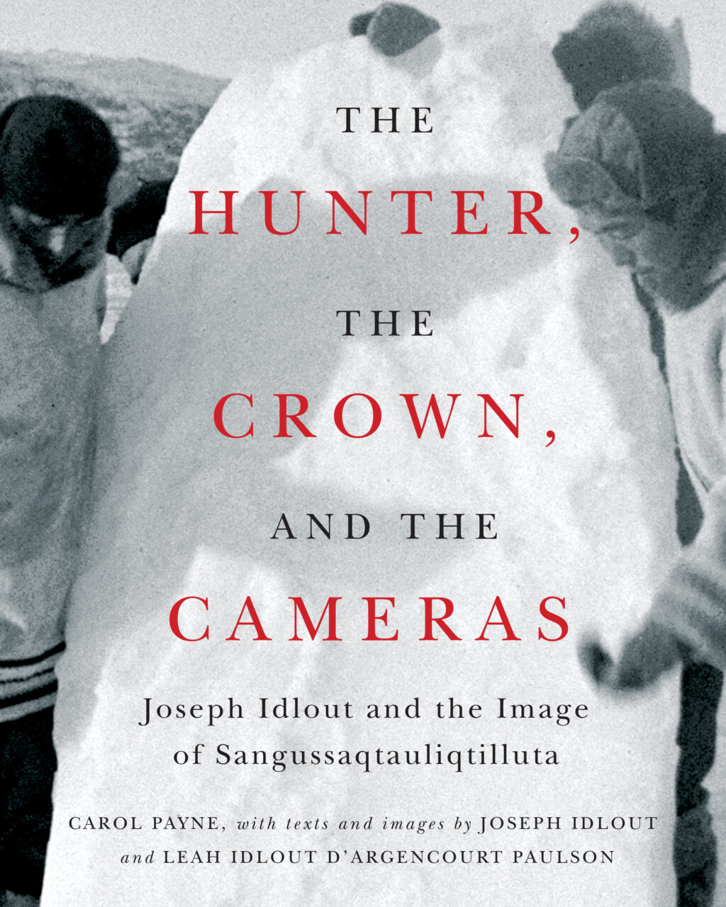 Cover of The Hunter, The Crown, and the Cameras.