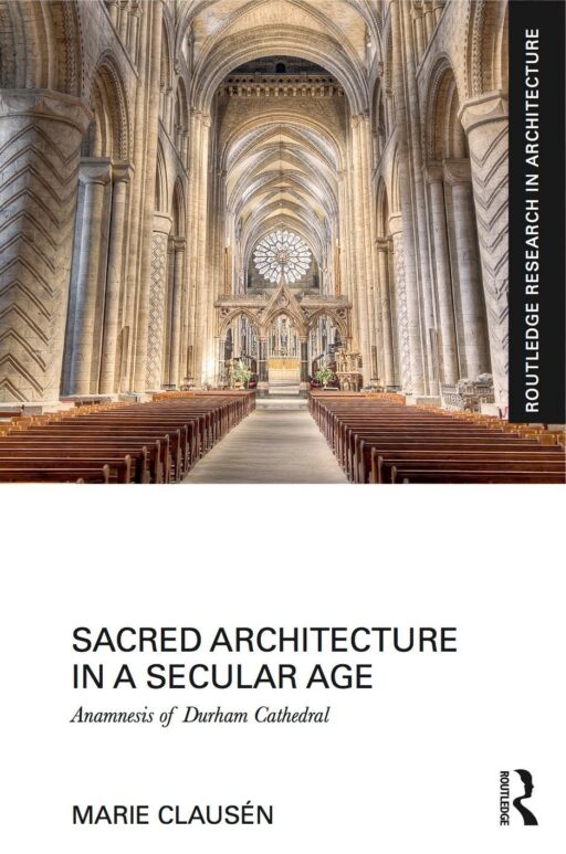 Book cover for SACRED ARCHITECTURE IN A SECULAR AGE