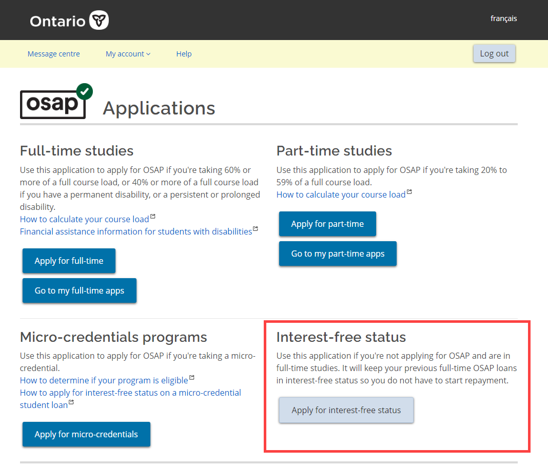 The OSAP landing page after logging in. There's a red box around the Interest-free status section.