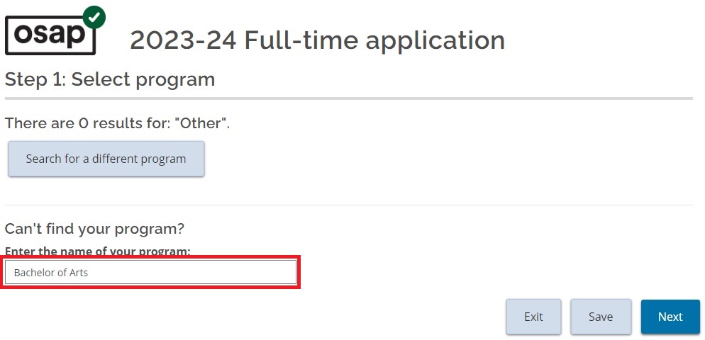 2023-24 full-time osap application program search page with a red box around enter the name of your program with the words "Bachelor of Arts" written in that space