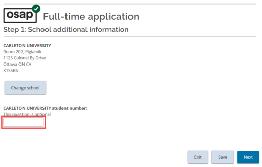 Step 1: In the Full‑Time OSAP School additional information, a red box highlights the ‘Carleton student number’ field.