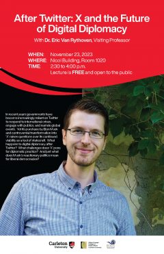 After Twitter: X and the Future of Digital Diplomacy With Dr. Eric Van Rythoven, Visiting Professor