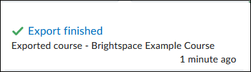 Screenshot of Brightspace package export finished alert