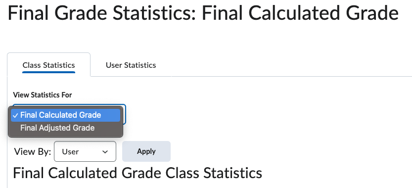 Screenshot of Final Calculated Grade Statistics drop down menu with Final Calculated Grade selected