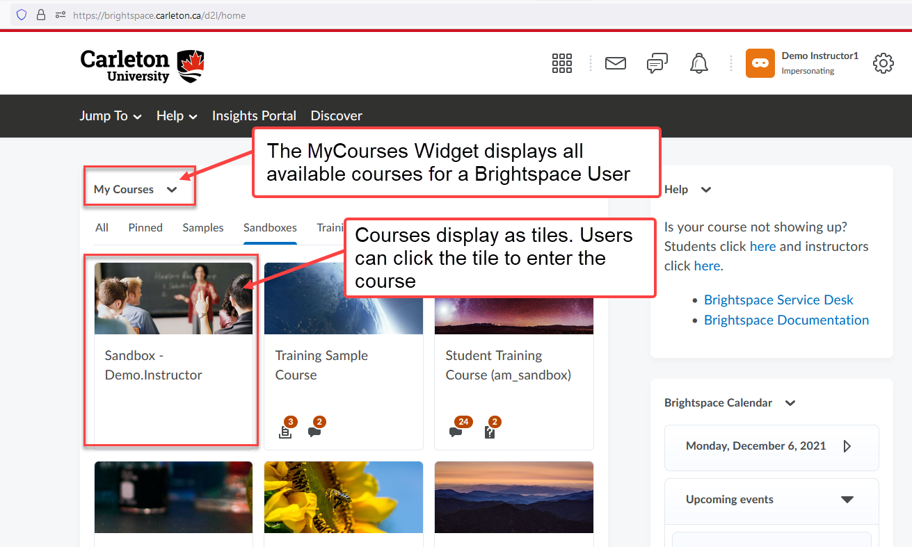 Carleton homepage in Brightspace. The MyCourses widget is highlighted. Course tiles are visible. Users can click tiles to enter a courese on their homepage.