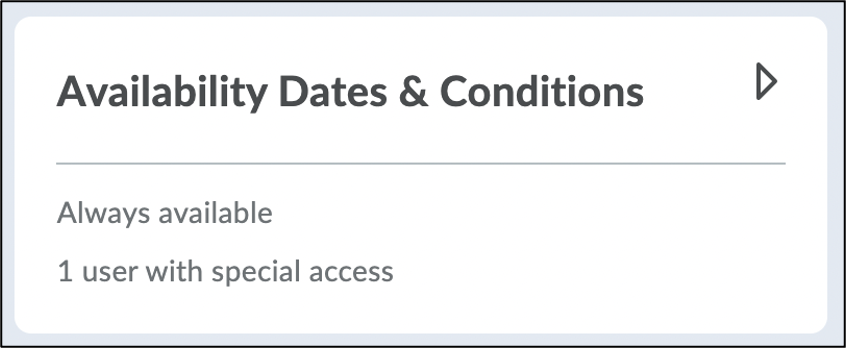 Screenshot of Availability Dates and Conditions tile with "1 user with special access" indicated.