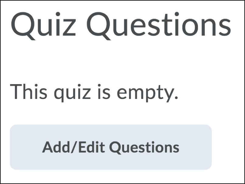 Screenshot of the Quiz Questions field and the Add/Edit Questions button.