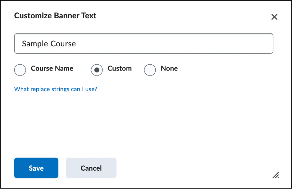 Screenshot of Banner Text editor with Sample Course in the text box and the Custom option selected.