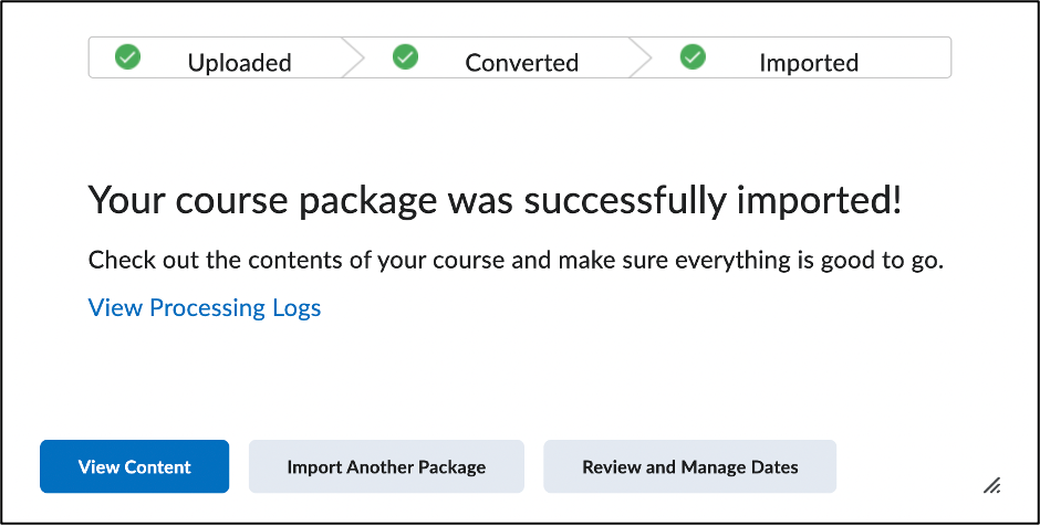 Screenshot of completed import with the "your course package was successfully imported" message.