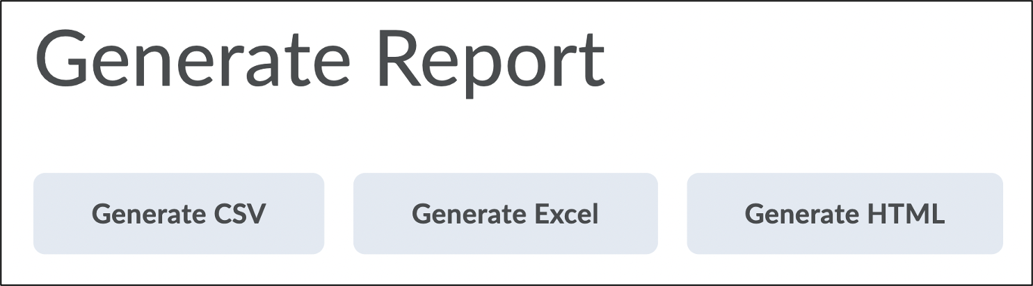 Screenshot of Generate Report section.