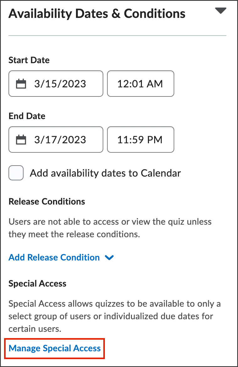 Screenshot of the Manage Special Access setting under Availability Dates and Conditions.