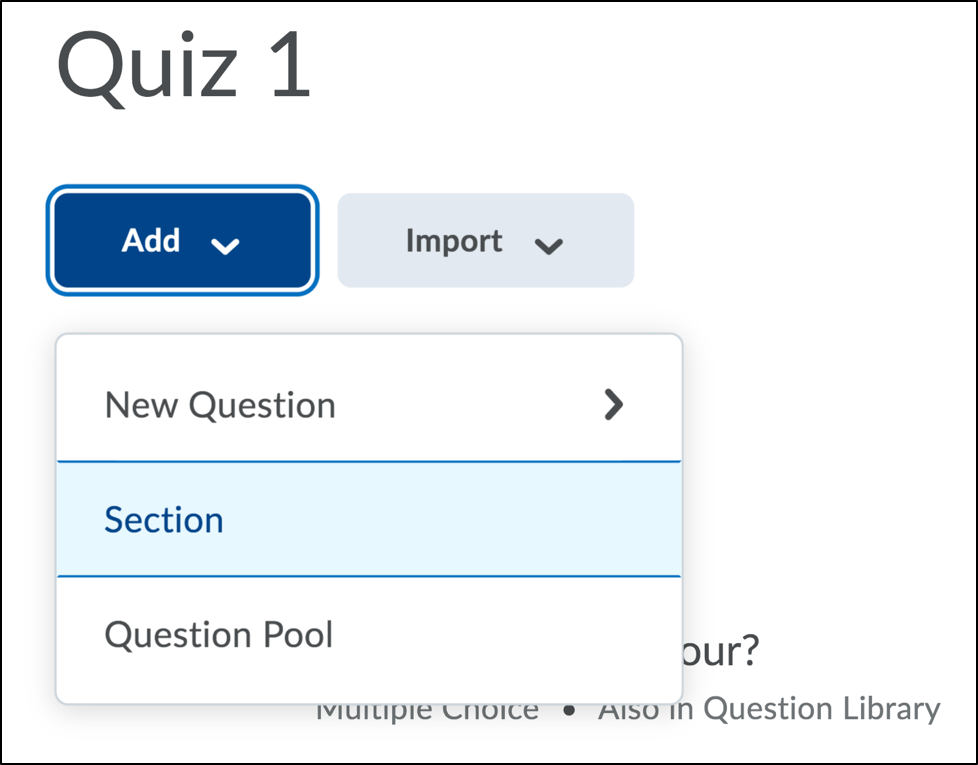 Screenshot of quiz with both the Add button and the Section option selected.