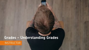 Thumbnail for: Understanding the Grades Tool