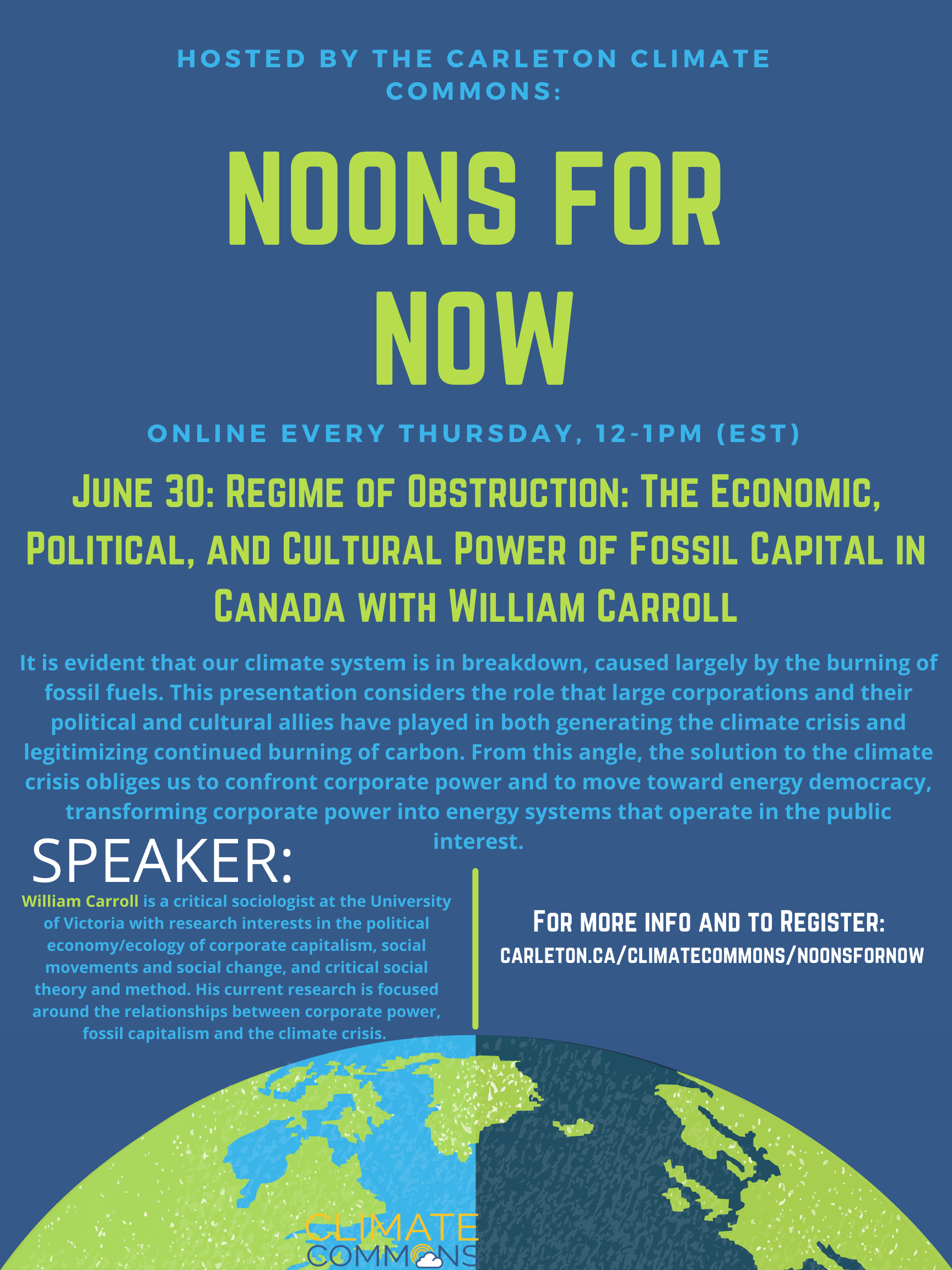 Noons for Now: Regime of Obstruction: The Economic, Political, and Cultural  Power of Fossil Capital in Canada - Events - Carleton Climate Commons  Working Group​