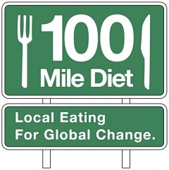 100 Mile Diet: Local Eating for Global change