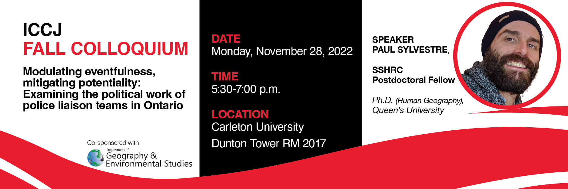 An ad promoting the upcoming ICCJ Fall Colloquium event on November 28, 2022 at 5:30 pm at Dunton Tower Rm 2017.