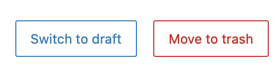 Switch to draft and delete buttons