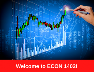 View Quicklink: Welcome to ECON 1402!
