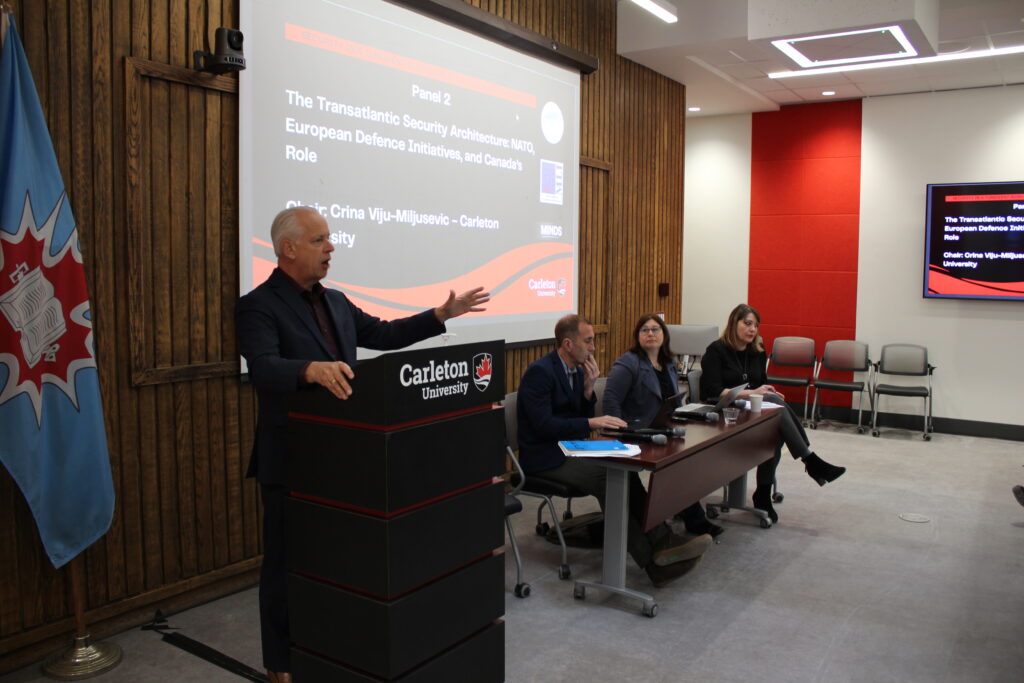Panel 2: The Transatlantic Security Architecture: NATO, European Defence Initiatives, and Canada’s Role