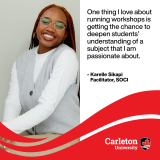 Facilitator Testimonial from Karelle Sikapi, Facilitator for Sociology: "One thing I love about running workshops is getting the chance to deepen students' understanding of a subject that I am passionate about."