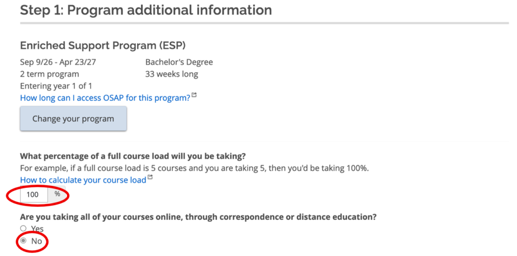 Screenshot from OSAP application, program additional information page shows course load as 100% and 'No' to online courses.