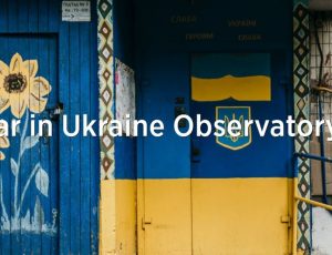View Quicklink: War in Ukraine Observatory