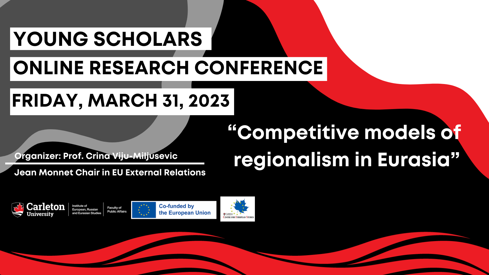 The Jean Monnet Chair in EU External Relations is hosting a young scholars one-day research conference. The theme of the conference is “Regionalism in Eurasia”. The conference will be hosted as an online event