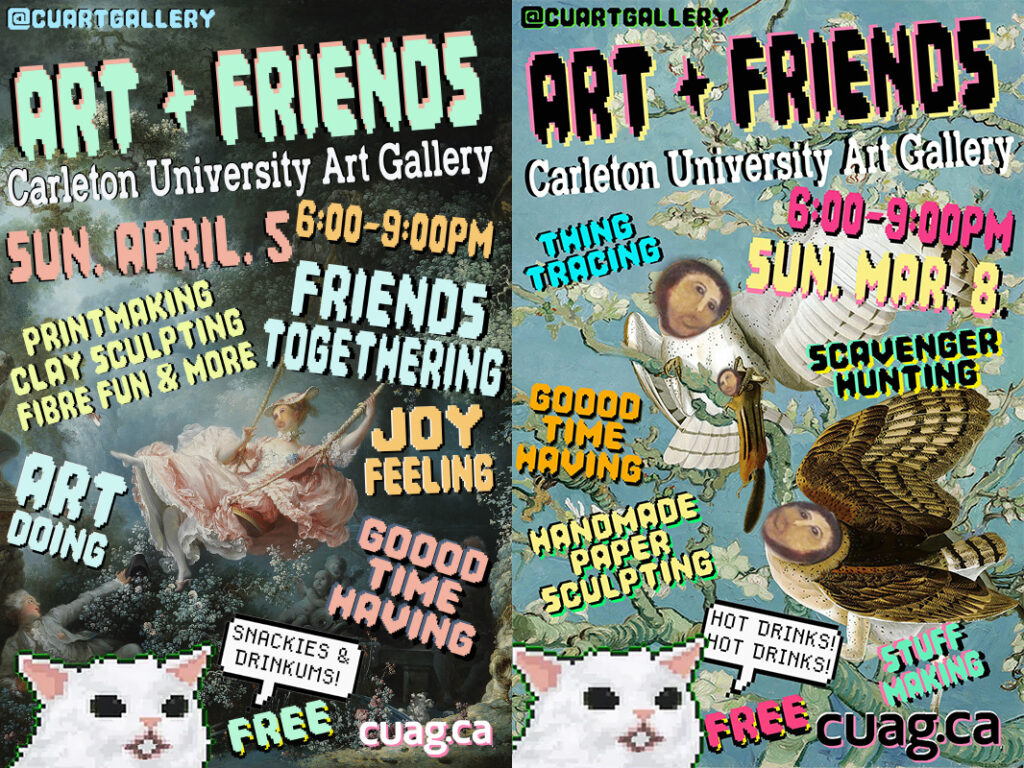 Two colourful, meme-filled posters used to advertise Art+Friends around campus.