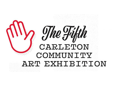 The 5th Carleton Community Art Exhibition