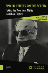 Book cover for Special Effects on the Screen Faking the View from Méliès to Motion Capture