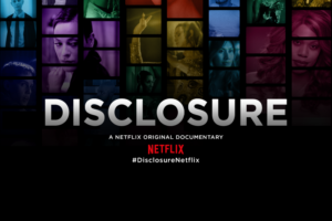 Promotional image for Disclosure a Netflix Original Documentary