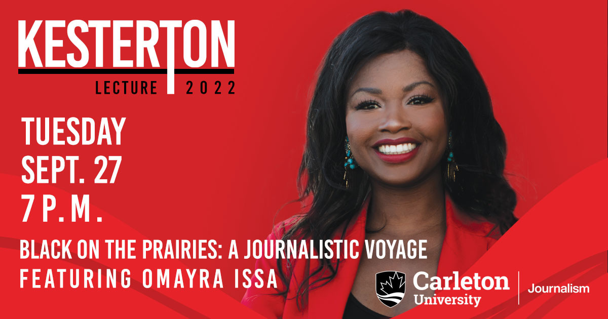 22nd Annual Kesterton Lecture – Black on the Prairies: a Journalistic Voyage