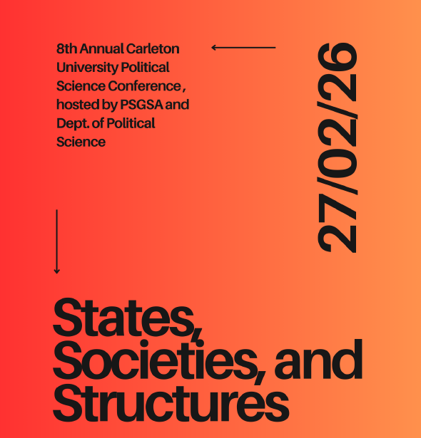 8th Annual Carleton University Graduate Political Science Conference
