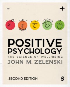 picture of book cover: Positive Psychology The science of well-being by John M. Zelenski.  Second Edition