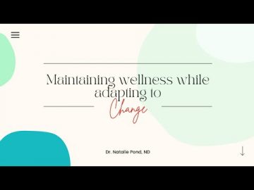 Thumbnail for: Maintaining Wellness While Adapting to Change