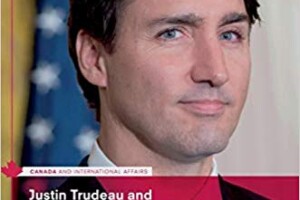 Justin Trudeau and Canadian Foreign Policy Book Cover with profile photo of smiling Justin Trudeau