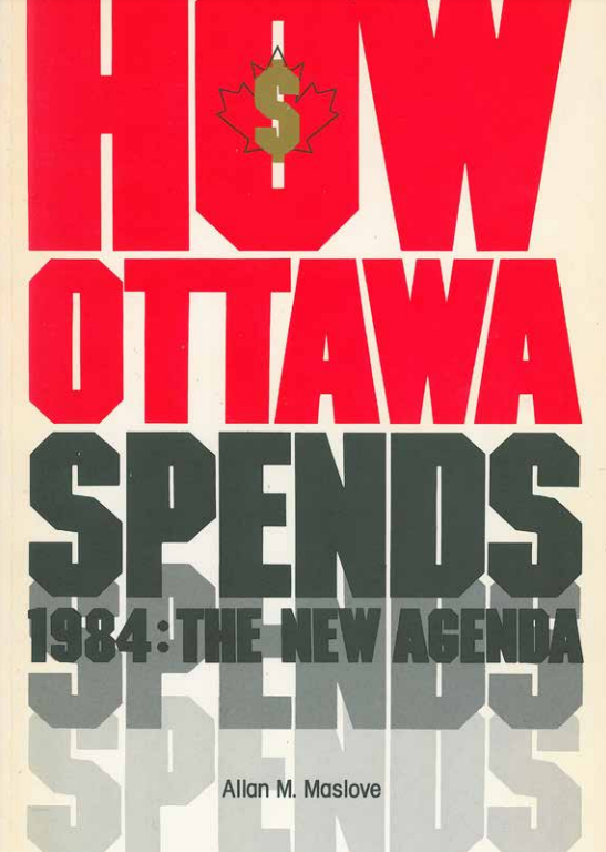 How Ottawa Spends 1984: The New Agenda