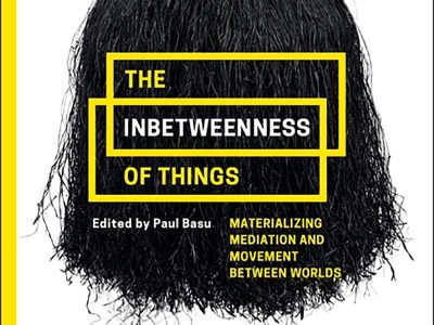 The Inbetweenness of Things Materializing Mediation and Movement between Worlds - See more at: http://bloomsbury.com/us/the-inbetweenness-of-things-9781474264778/?utm_source=Adestra&utm_medium=email&utm_content=The%20Inbetweenness%20of%20Things&utm_campaign=NL-CT_Inbetweeness%20of%20Things_Mar%2017_US#sthash.4dA4lwQ4.dpuf