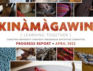 View Quicklink: Kinàmàgawin Progress Report 2022