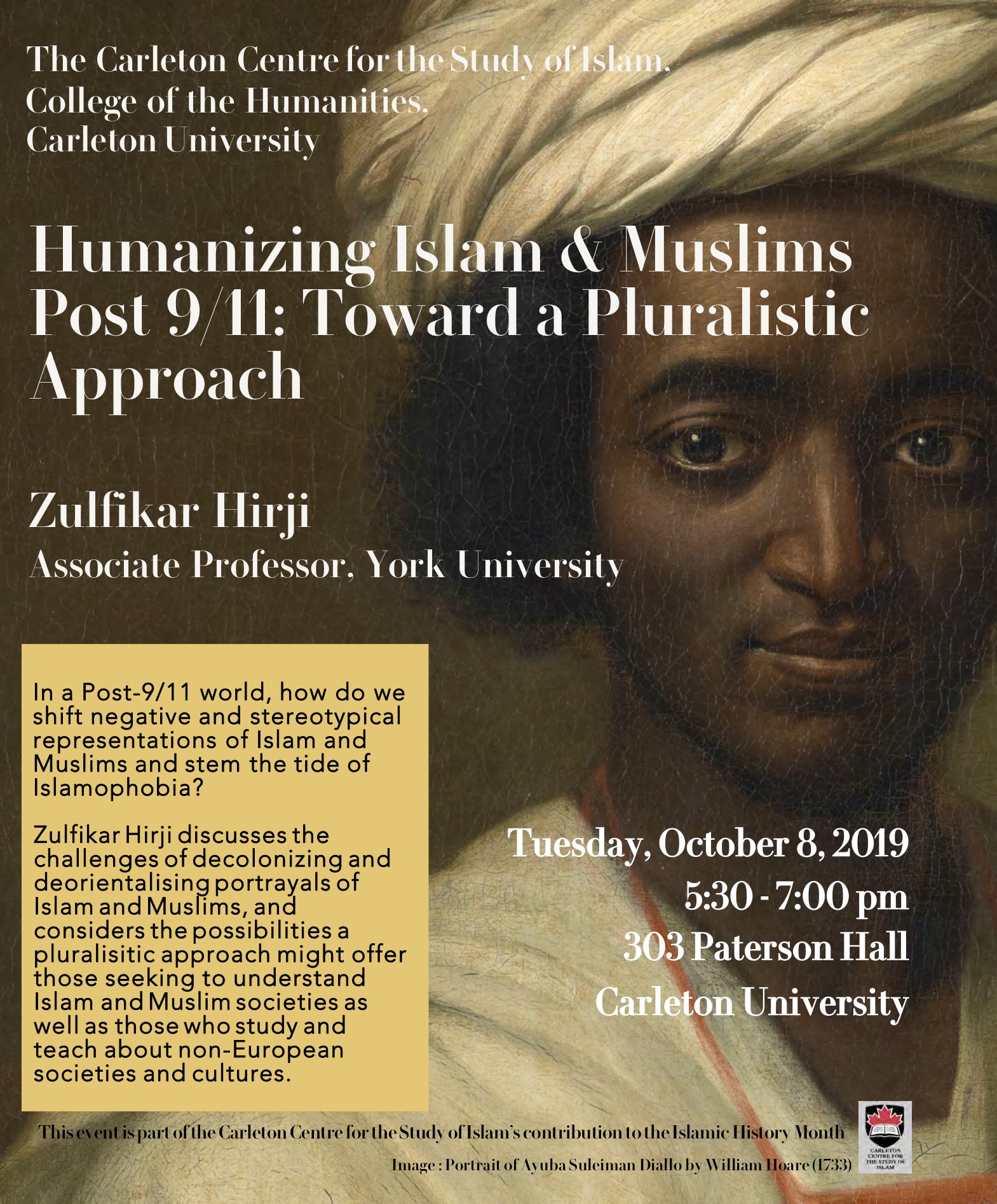 Public Lecture Humanizing Islam And Muslims Post 9 11 Toward A Pluralistic Approach Events Carleton Centre For The Study Of Islam