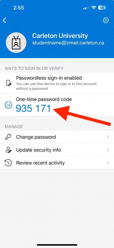 The one time passcode displayed by the Microsoft Authenticator app