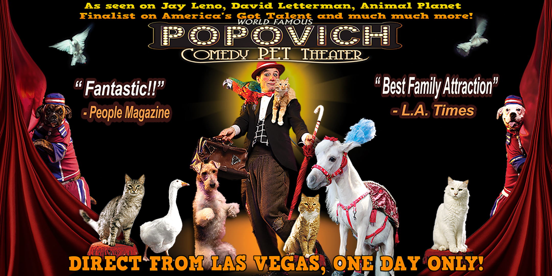 Pojj Popovich Comedy Pet Theatre TWO SHOWS! - Kailash Mital Theatre