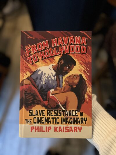 Image of Philip Kaisary's Book, From Havana to Hollywood. 