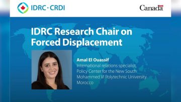 Thumbnail for: Amal El Ouassif | IDRC Research Chair on Forced Displacement